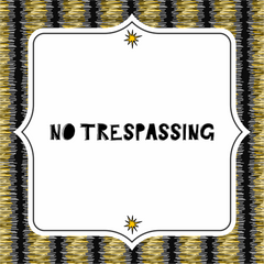 Collection image for: No Trespassing
