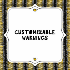 Collection image for: Customizable Warnings