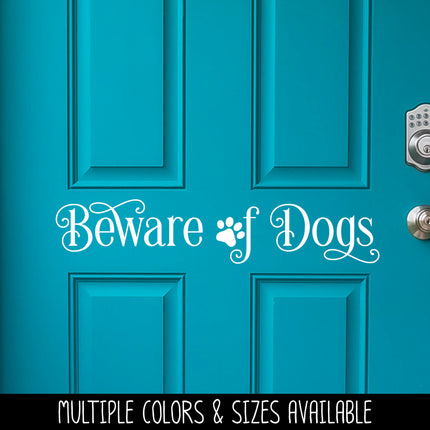 Ornamental Beware of Dogs Front Door Vinyl Decal/Sticker