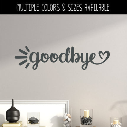 Goodbye Heart Sunrays Vinyl Decal/Sticker