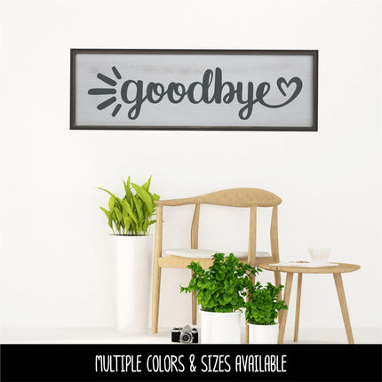 Goodbye Heart Sunrays Vinyl Decal/Sticker