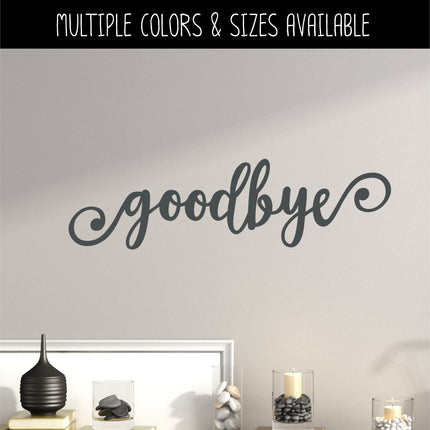 Goodbye Swirl Vinyl Decal/Sticker