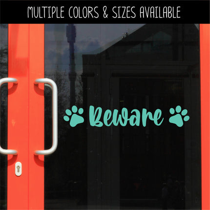 Beware with Paws Front Door Vinyl Decal/Sticker