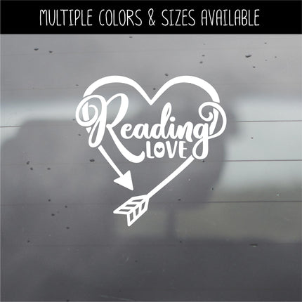 Reading Love with Arrow Heart Vinyl Decal/Sticker