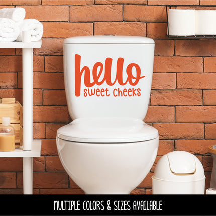 Cute Hello Sweet Cheeks Vinyl Decal/Sticker