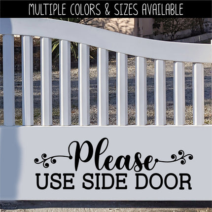 Scroll Vine Please Use Side Door Vinyl Decal/Sticker