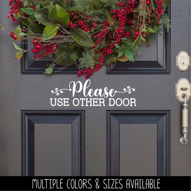 Scroll Vine Please Use Other Door Vinyl Decal/Sticker