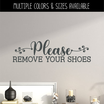Vine Scroll Please Remove Your Shoes Vinyl Decal/Sticker