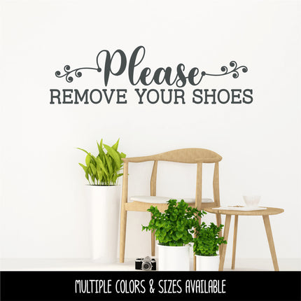 Vine Scroll Please Remove Your Shoes Vinyl Decal/Sticker