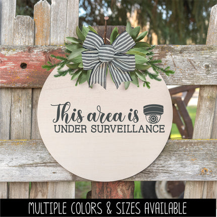This Area is Under Surveillance Vinyl Decal/Sticker