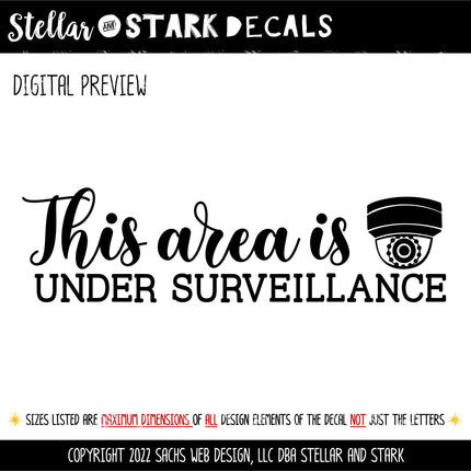 This Area is Under Surveillance Vinyl Decal/Sticker