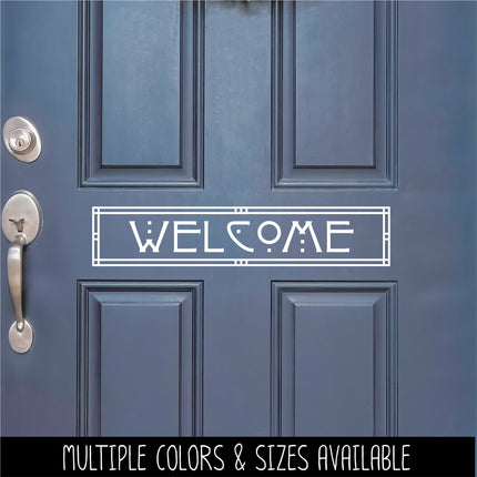Craftsman/Arts and Crafts Welcome Vinyl Decal/Sticker