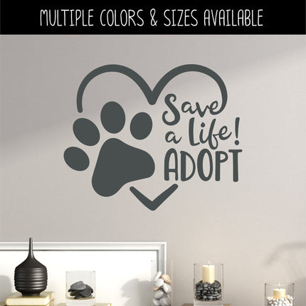 Save A Life Adopt Pet Paw Heart Vinyl Decal/Sticker