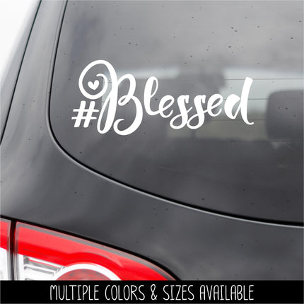 Hashtag (#) Blessed Vinyl Decal/Sticker