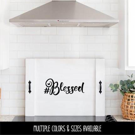 Hashtag (#) Blessed Vinyl Decal/Sticker