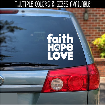 Faith Hope Love Vinyl Decal/Sticker