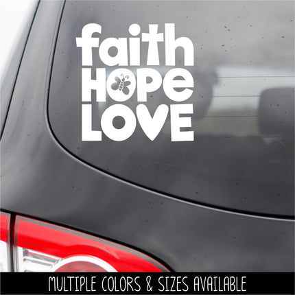 Faith Hope Love Vinyl Decal/Sticker