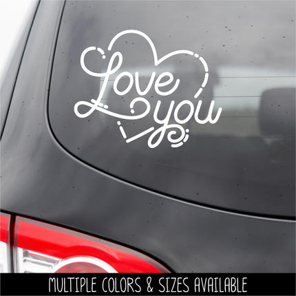 Love You Heart Vinyl Decal/Sticker