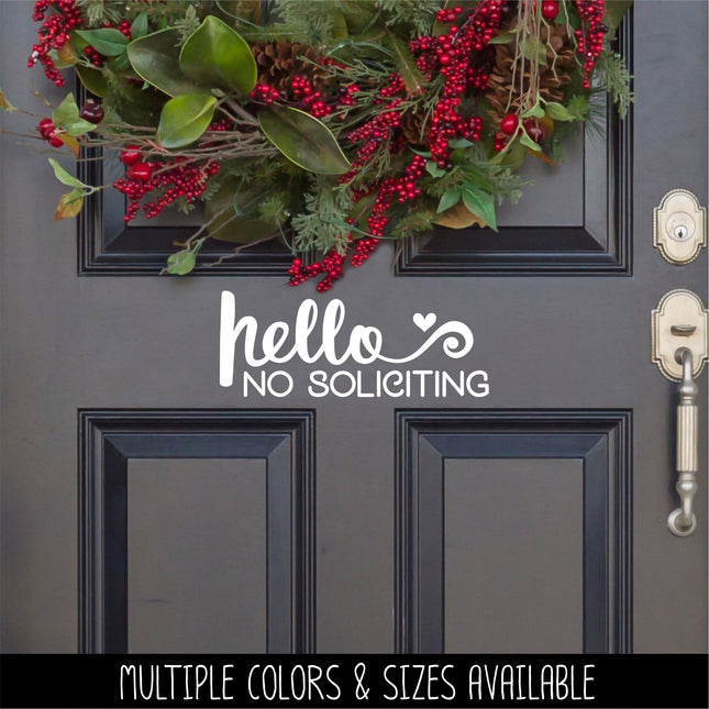 Hello No Soliciting Vinyl Decal/Sticker