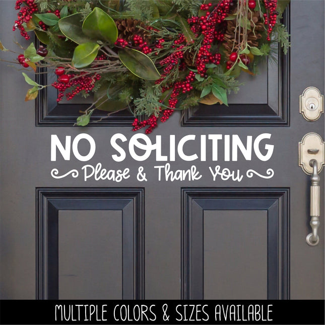 No Soliciting Please & Thank You Vinyl Decal/Sticker