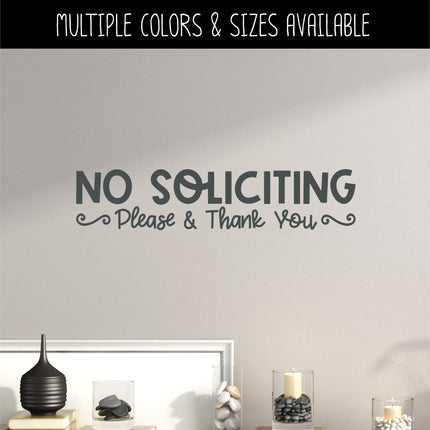 No Soliciting Please & Thank You Vinyl Decal/Sticker