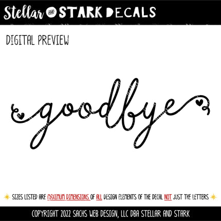 Cursive Goodbye Heart Vinyl Decal/Sticker