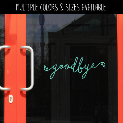 Cursive Goodbye Heart Vinyl Decal/Sticker