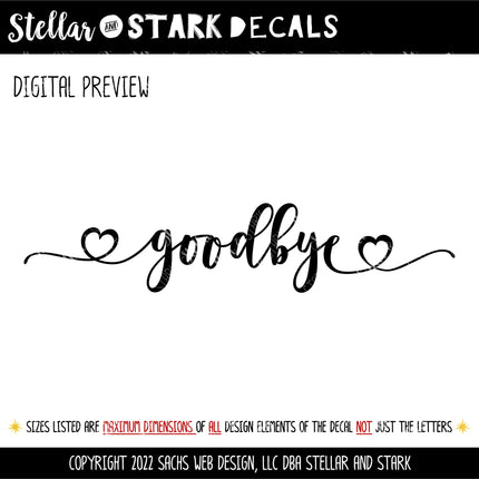 Goodbye Heart Vinyl Decal/Sticker