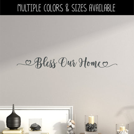 Bless Our Home Vinyl Decal/Sticker