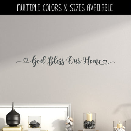 God Bless Our Home Vinyl Decal/Sticker