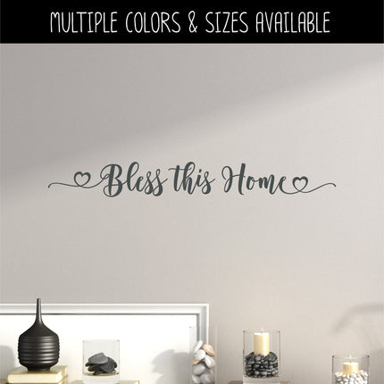 Bless This Home Vinyl Decal/Sticker