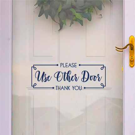 Framed Use Other Door Please & Thank You Vinyl Decal/Sticker
