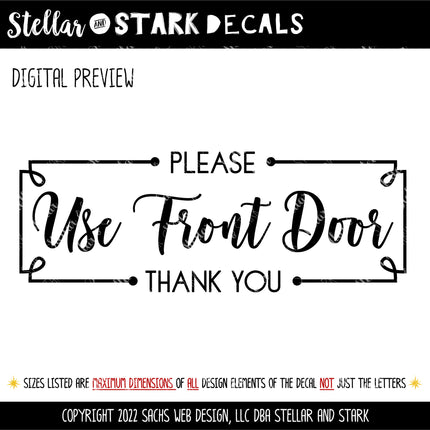 Framed Use Front Door Please & Thank You Vinyl Decal/Sticker