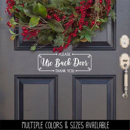 Framed Use Back Door Please & Thank You Vinyl Decal/Sticker