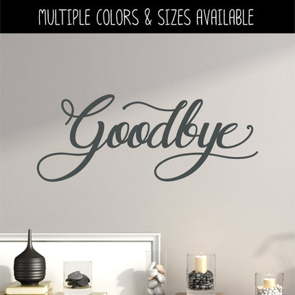 Antique Script Goodbye Vinyl Decal/Sticker