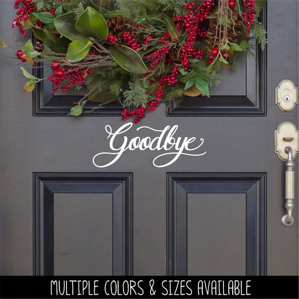 Antique Script Goodbye Vinyl Decal/Sticker
