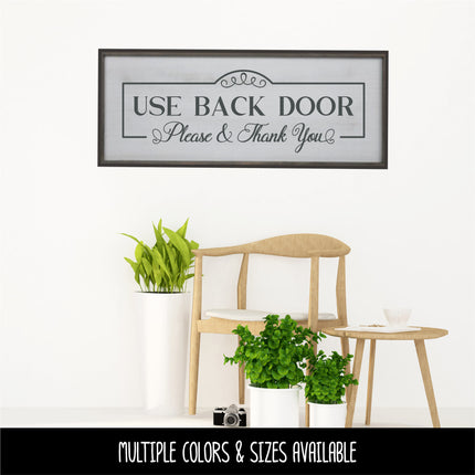 Antique Script Use Back Door Please & Thank You Vinyl Decal/Sticker