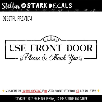 Antique Script Use Front Door Please & Thank You Vinyl Decal/Sticker
