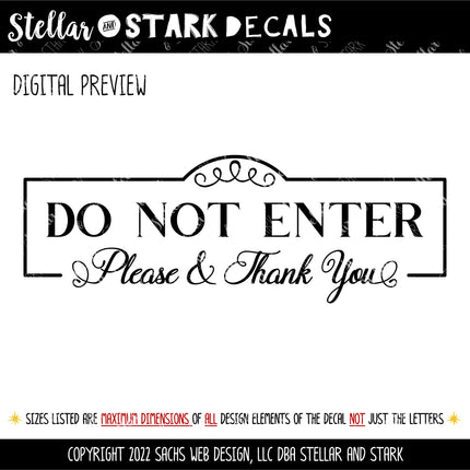 Antique Script Do Not Enter Please & Thank You Vinyl Decal/Sticker