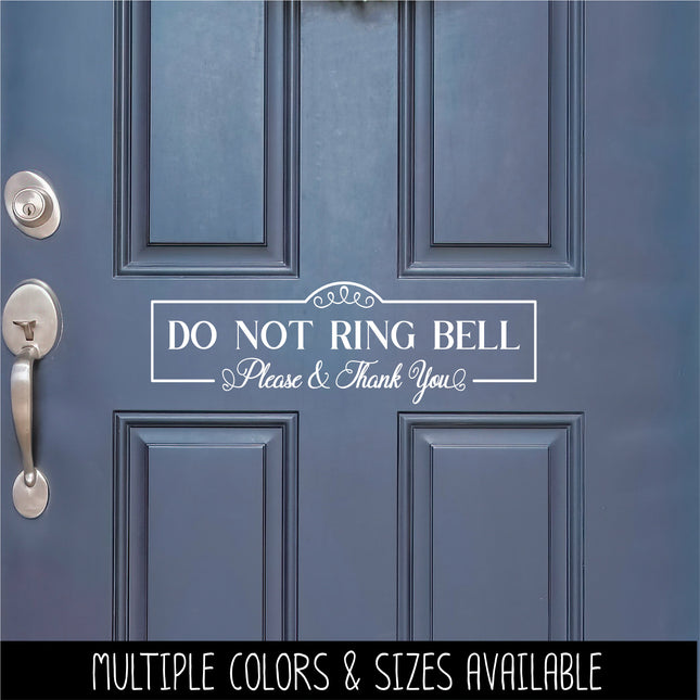 Antique Script Do Not Ring Bell Please & Thank You Vinyl Decal/Sticker