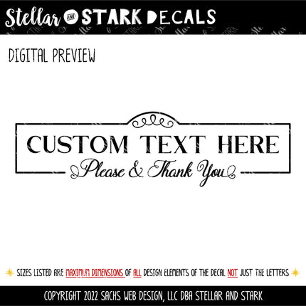 CUSTOM Antique Script Please & Thank You Vinyl Decal/Sticker