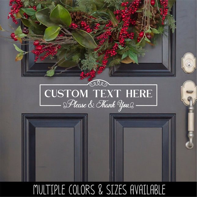 CUSTOM Antique Script Please & Thank You Vinyl Decal/Sticker