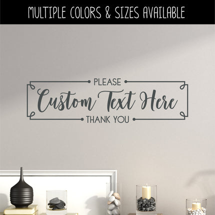 CUSTOM Framed Please & Thank You Vinyl Decal/Sticker