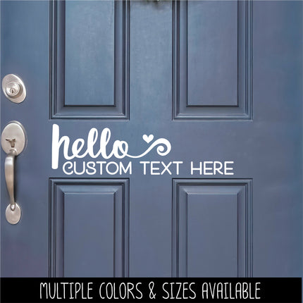 CUSTOM Hello Heart Custom Text Here Vinyl Decal/Sticker