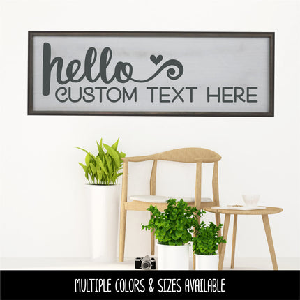 CUSTOM Hello Heart Custom Text Here Vinyl Decal/Sticker