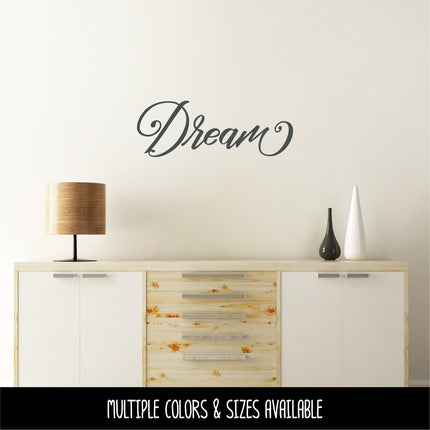 Cursive Dream Vinyl Decal/Sticker