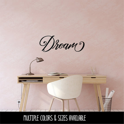 Cursive Dream Vinyl Decal/Sticker