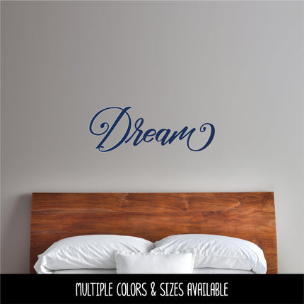 Cursive Dream Vinyl Decal/Sticker