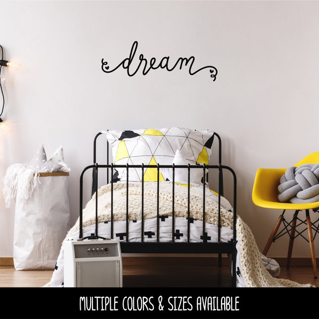 Cursive Dream with Hearts Vinyl Decal/Sticker