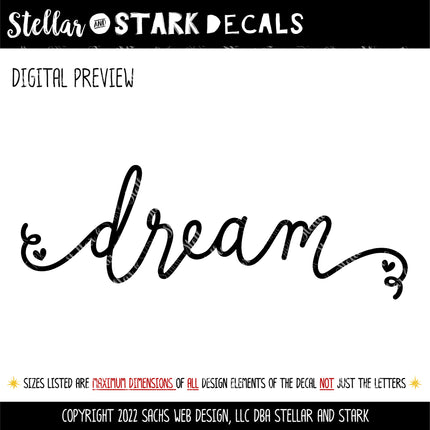 Cursive Dream with Hearts Vinyl Decal/Sticker